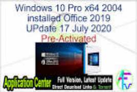 Windows 10 Pro x64 2004 incl Office 2019 - ACTiVATED July 2020